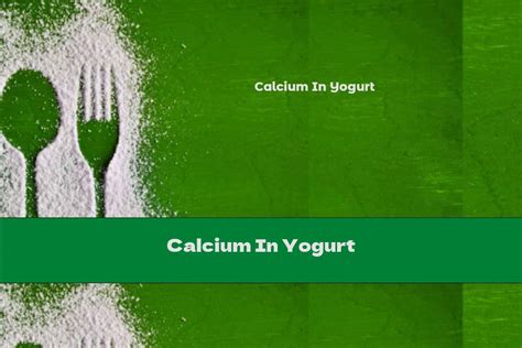 Calcium In Yogurt - This Nutrition