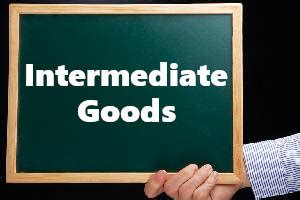 Intermediate Goods Definition | dollarella SG