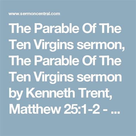 The Parable Of The Ten Virgins sermon, The Parable Of The Ten Virgins ...