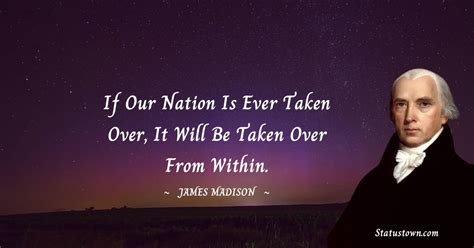 20+ Best James Madison Quotes