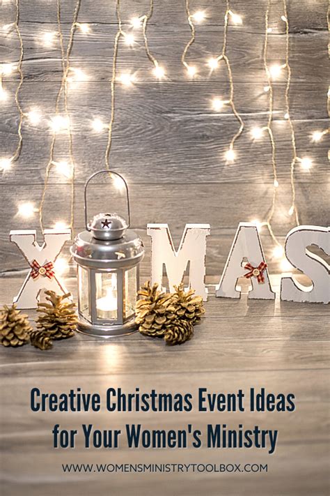 Creative Christmas Event Ideas for Your Women's Ministry - Women's ...