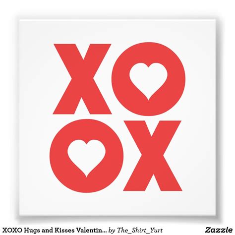 XOXO Hugs and Kisses Valentine's Day Photo Print | Zazzle.com | Valentines day photos, Xoxo ...