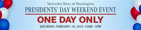 Presidents' Day 2023 | Mercedes-Benz of Huntington