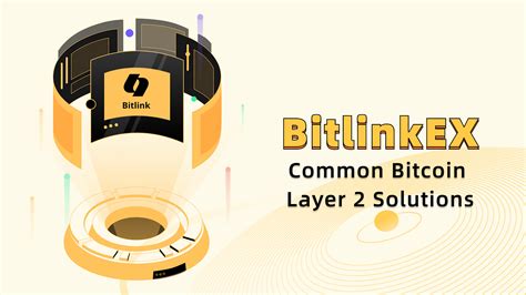 Common Bitcoin Layer 2 solutions. When talking about Layer 2 (L2)… | by Bitlink | Jan, 2024 | Medium