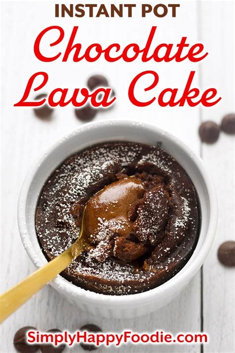 Instant Pot Chocolate Lava Cake - Simply Happy Foodie