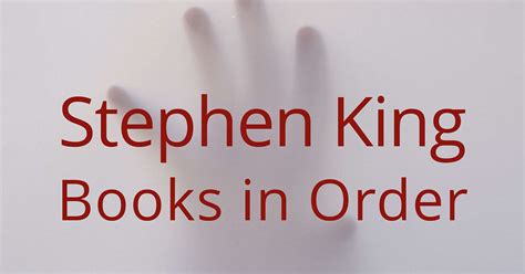 Stephen King Books in Order – Book Cave