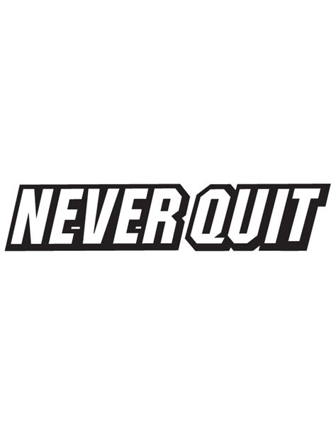 Never Quit Temporary Tattoo - Ships in 24 Hours!Free Shipping!