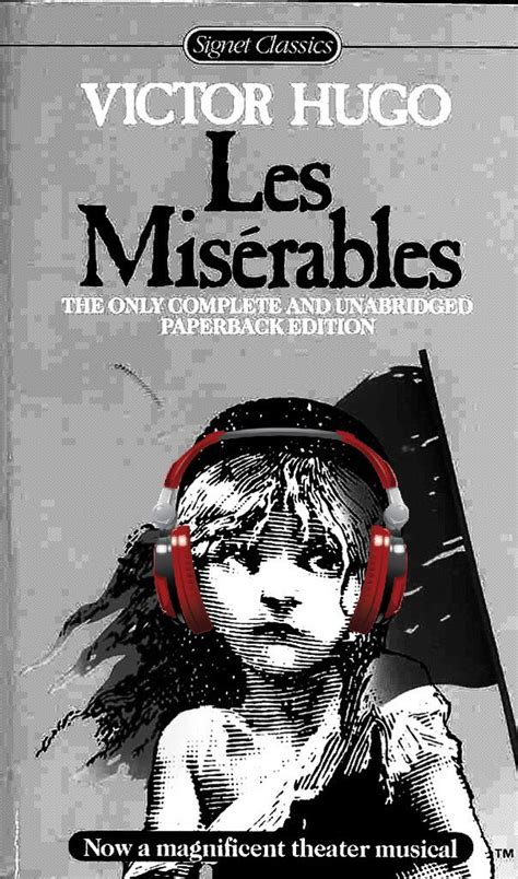 Songs for Every Book: Les Misérables and Old School Rock – If Mermaids ...