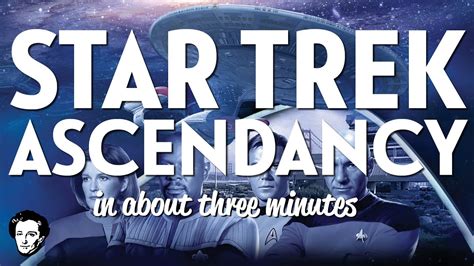 Star Trek Ascendancy in about 3 minutes - Boardgame Stories