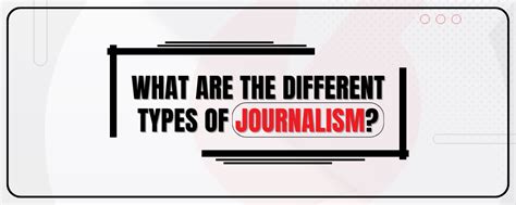 What are the different types of journalism? - Press Pitch