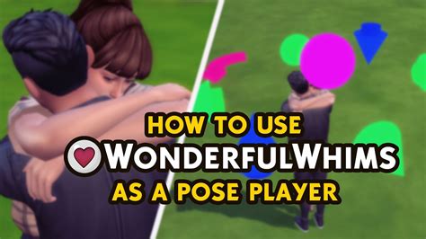 How to use WonderfulWhims for Posing in The Sims 4 💃 - YouTube