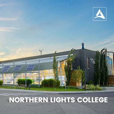 Northern Lights College: Requirement, Programs, & Process