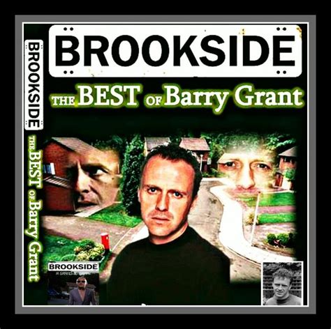 Brookside The Best of Barry Grant | Brookside, Barry, Grant