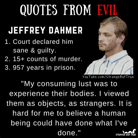 Jeffrey Dahmer Quotes - ShortQuotes.cc