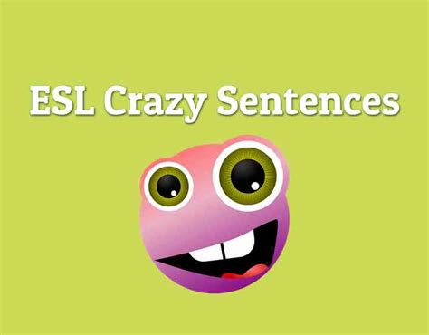 ESL Crazy Sentences - ESL Kids Games