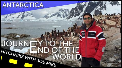 Journey to the End of the World | Antarctica (via Patagonia) - YouTube