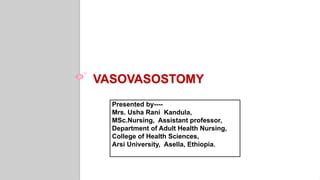 Vasovasostomy | PPT