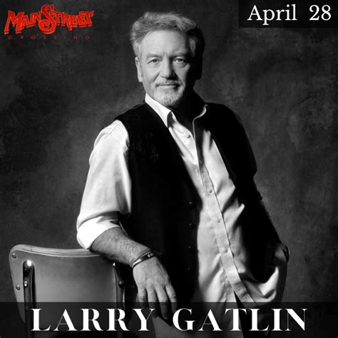 Artist Page – Larry Gatlin | Main Street Crossing