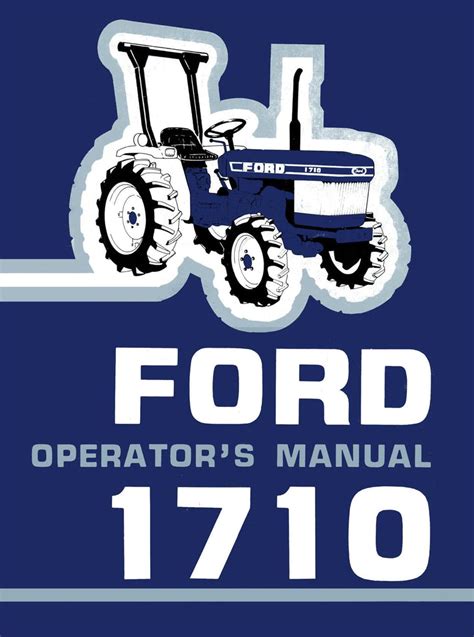 Ford 1710 Tractor - Operator's Manual