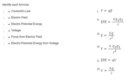 Solved Identify each formula: Coulomb's Law 1. F = 9E = | Chegg.com