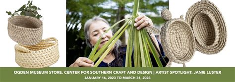 Center for Southern Craft & Design - Ogden Museum of Southern Art