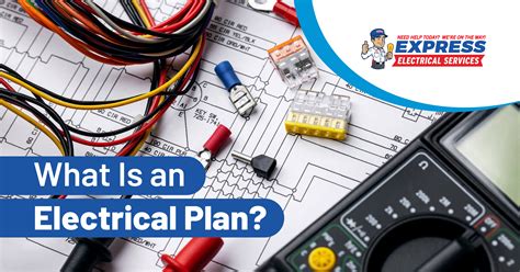 What Is an Electrical Plan? | Express Electrical Services