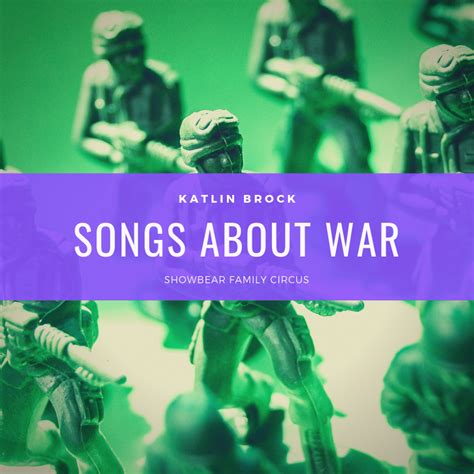 Songs About War • The Showbear Family Circus