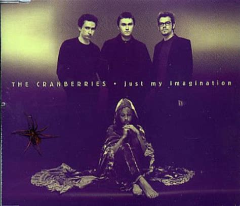 The Cranberries Just My Imagination UK Promo CD single (CD5 / 5") (145216)