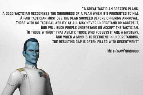 Probably the most useful quote in any given situation from the Thrawn novel. Watch my review ...