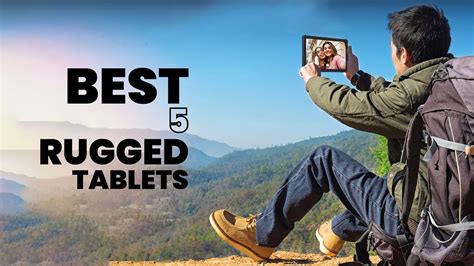 5 Rugged Tablets | Best Android Rugged Tablets - YouTube