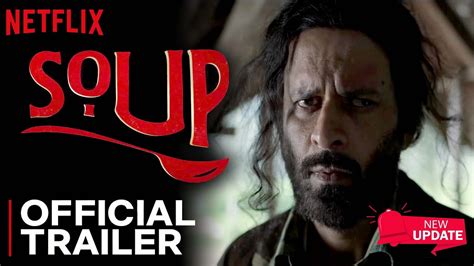 Soup | Official Trailer | Manoj Bajpayee | Soup Web Series Release Date ...