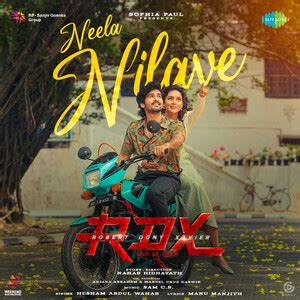 Neela Nilave (From 'RDX') Song Download by Kapil Kapilan – Neela Nilave ...