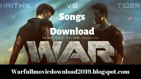 War (2019) Mp3 Songs Download 320Kbps - War (2019) Full Movie Download