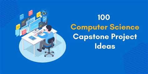 100 Computer Science Capstone Project Ideas For Students - EduBirdie.com