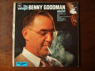 The Swingin' Benny Goodman Sextet | No Backside www.discogs.… | Flickr