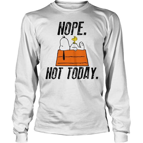 Snoopy Peanuts Nope Not Today Shirt - Kutee Boutique