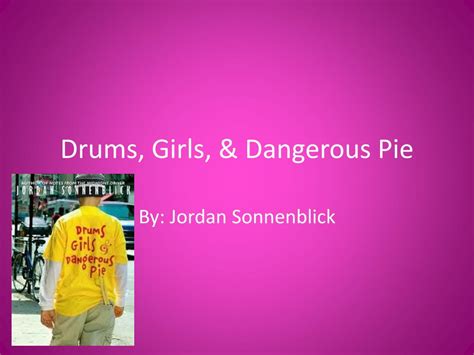 PPT - Drums, Girls, & Dangerous Pie PowerPoint Presentation, free download - ID:6898224