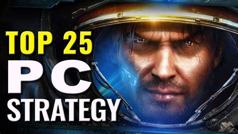 Top 25 Best PC Strategy Games - YouTube