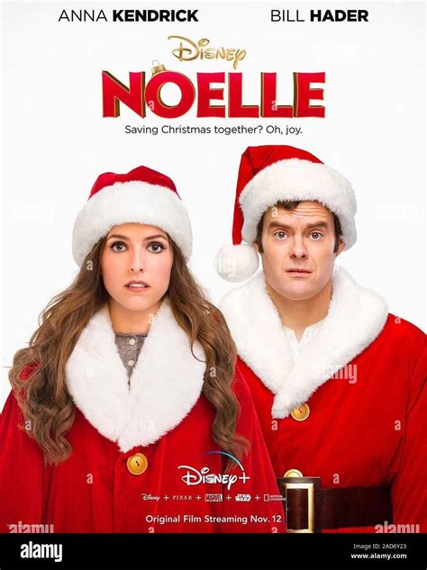 NOELLE, US poster, from left: Anna Kendrick, Bill Hader, 2019. © Disney+ / courtesy Everett ...