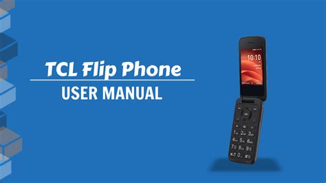 TCL Flip Phone User Manual / User Guide - RUSTYNI.COM