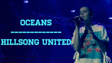 Oceans - Hillsong United (Lyrics) - YouTube