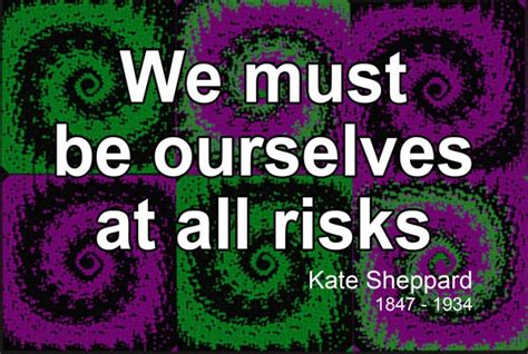 Kate Sheppard Quote | Felt