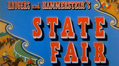 State Fair - 1945 Original Motion Picture - Rodgers & Hammerstein