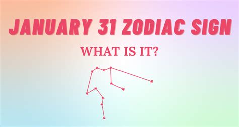 January 31 Zodiac Sign Explained | So Syncd