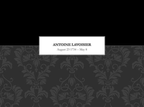 Antoine Lavoisier