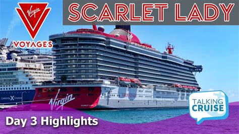 Scarlet Lady - Highlights Tour (Day 3) - Top Cruise Trips