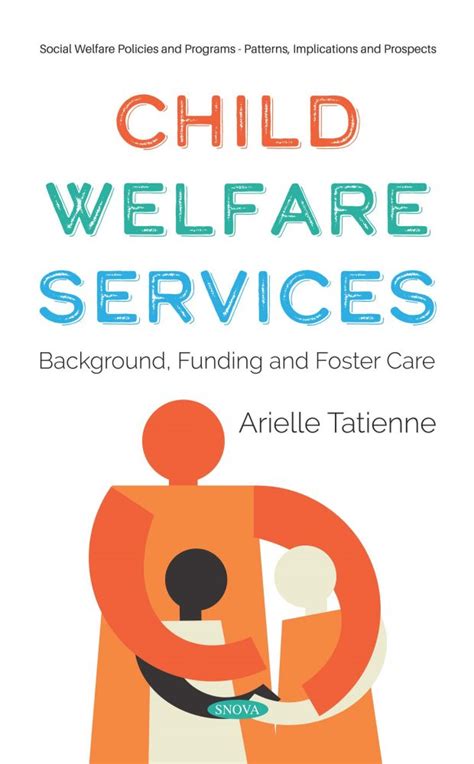 Child Welfare Services : Background, Funding and Foster Care – Nova Science Publishers