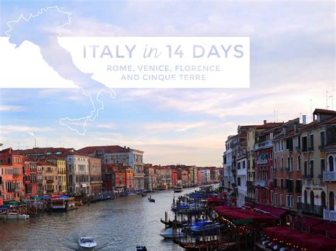 14-Day Italy and France Itinerary, Rome, Venice, Florence and Cinque ...