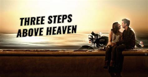 Three Steps Above Heaven (2010) Sinopsis, Informasi - MovieKlub