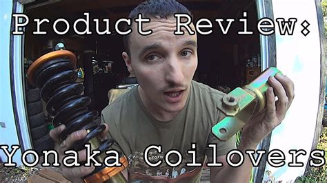 Product Review: Yonaka Coilovers - YouTube